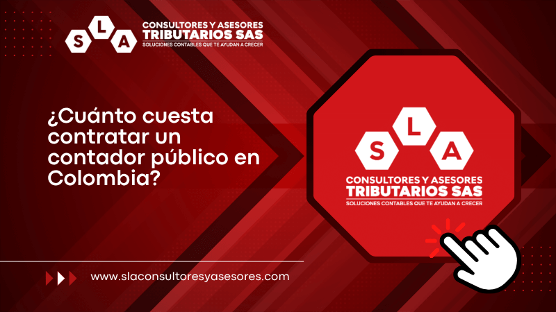 ¿Cuánto cuesta contratar un contador público en Colombia