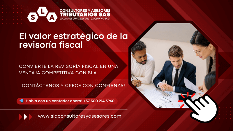 El valor estratégico del servicio de revisoría fiscal​